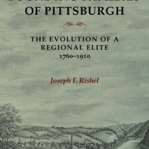 Founding Families Of Pittsburgh