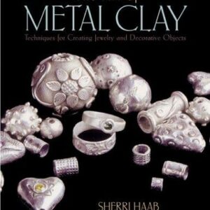 The Art of Metal Clay