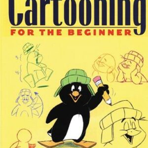 Cartooning for the Beginner