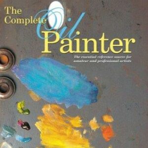 The Complete Oil Painter
