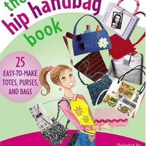 The Hip Handbag Book