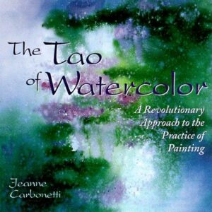 The Tao of Watercolor