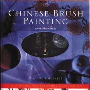 Chinese Brush Painting Masterclass