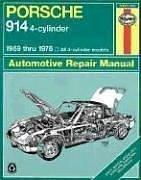 Porsche 914 4-cylinder 1969 thru 1976 Haynes Repair Manual
