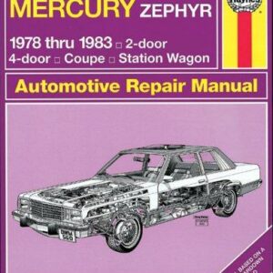 Ford Fairmont Mercury Zephyr 1978-1983