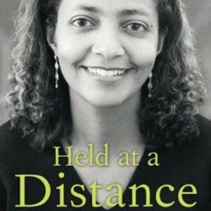 Held at a Distance