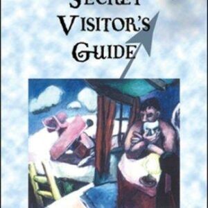 The Secret Visitor's Guide