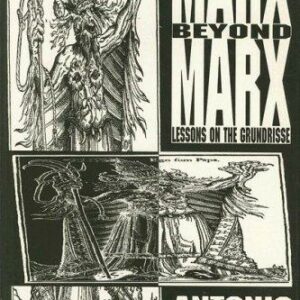 Marx Beyond Marx