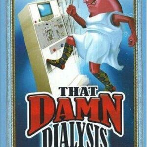 That Damn Dialysis