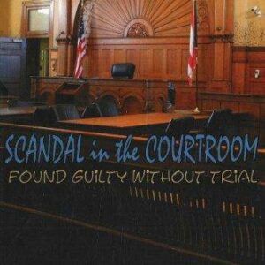 Scandal in the Courtroom 1