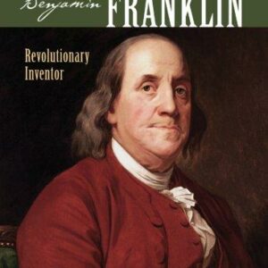 Sterling Biographies®: Benjamin Franklin