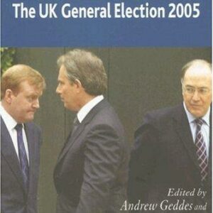 Britain Decides: The UK General Election 2005