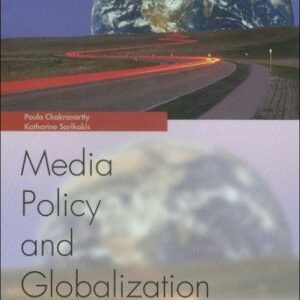 Globalization and Media Policy