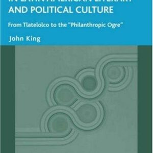 The Role of Mexico's Plural in Latin American Literary and Political Culture