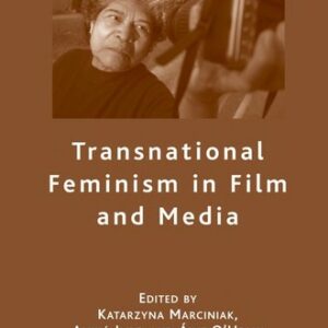 Transnational Feminism in Film and Media