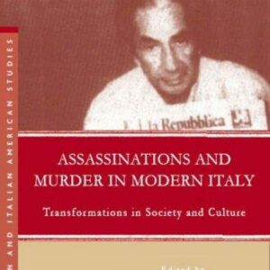 Assassinations and Murder in Modern Italy