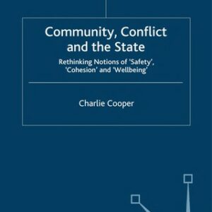 Community, Conflict and the State