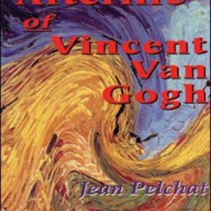 The Afterlife of Vincent Van Gogh