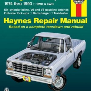 Dodge Ramcharger & Trailduster Full-size Pick-ups 1974 thru 1993 Haynes Repair Manual