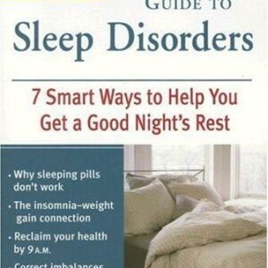 Alternative Medicine Magazine's Definitive Guide to Sleep Disorders