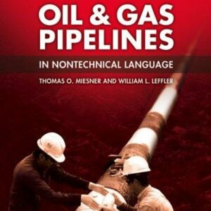 Oil & Gas Pipelines in Nontechnical Language