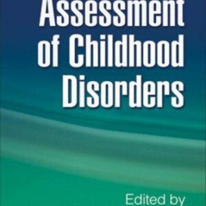 Assessment of Childhood Disorders, Fourth Edition