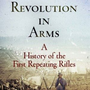 A Revolution in Arms