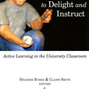 ARCHAEOLOGY TO DELIGHT AND INSTRUCT