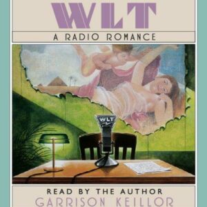 WLT: A Radio Romance