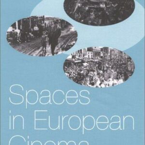 Spaces in European Cinema