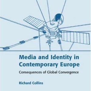 Media and Identity in Contemporary Europe