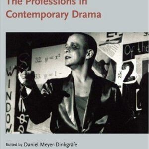 Professions in Contemporary Drama