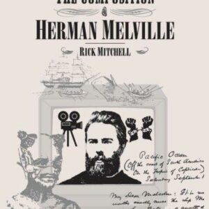 The Composition of Herman Melville