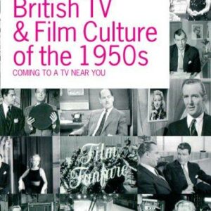 British TV and Film Culture in the 1950s