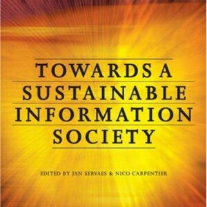 Towards a Sustainable Information Society