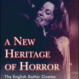 A New Heritage of Horror