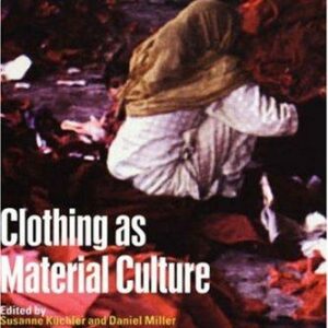 Clothing as Material Culture