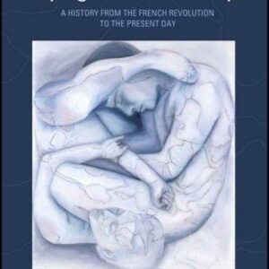 Gender, Sex and the Shaping of Modern Europe