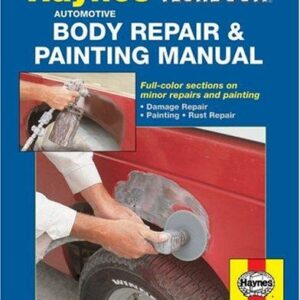 Automotive Body Repair & Painting Manual
