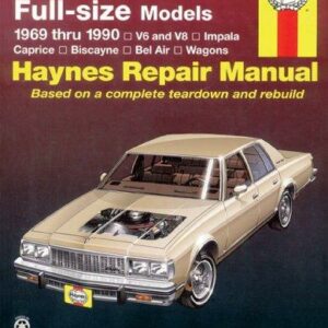 Haynes Chevrolet Full-Size Sedans, 1969-1990 Manual