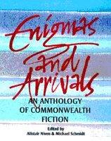 Enigmas and Arrivals