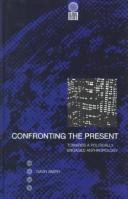 Confronting the Present