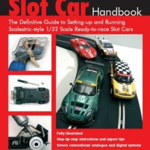 The Slot Car Handbook