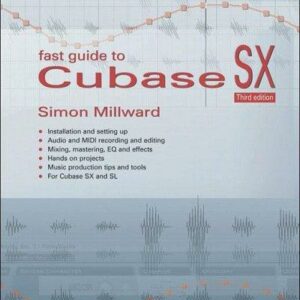 Fast Guide to Cubase SX