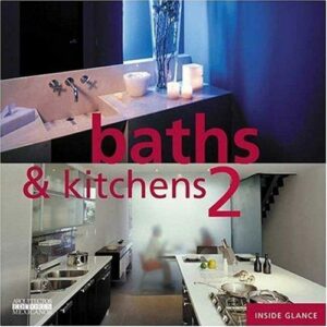 Baths and Kitchens 2