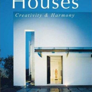 Houses: Space, Volume and Texture