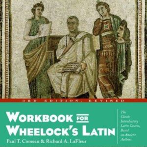 Workbook for Wheelock's Latin, 3rd Edition, Revised