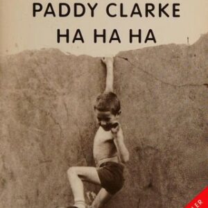 Paddy Clarke Ha Ha Ha
