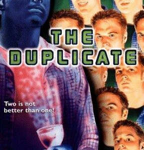 The Duplicate