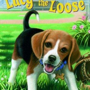 Absolutely Lucy #2: Lucy on the Loose